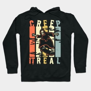 Creep It Real Spooky Halloween Grim Reaper Skateboarding Skater Hoodie